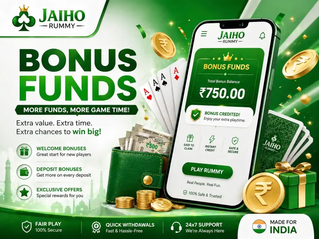 Jaiho Rummy Bonus Funds India promotional image with mobile bonus balance screen, rupee coins, wallet, gift box, playing cards, and green white reward theme.