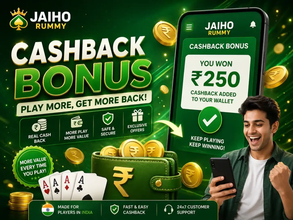Jaiho Rummy Cashback Bonus India promotional image with mobile cashback screen, rupee coins, wallet, playing cards, and green white reward theme.